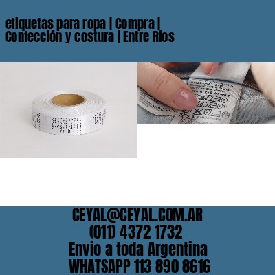 etiquetas para ropa | Compra | Confección y costura | Entre Rios
