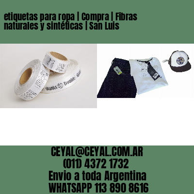 etiquetas para ropa | Compra | Fibras naturales y sintéticas | San Luis