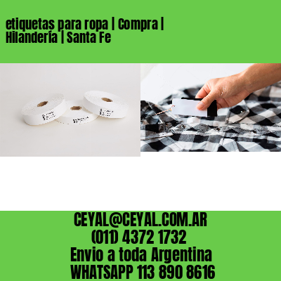 etiquetas para ropa | Compra | Hilandería | Santa Fe