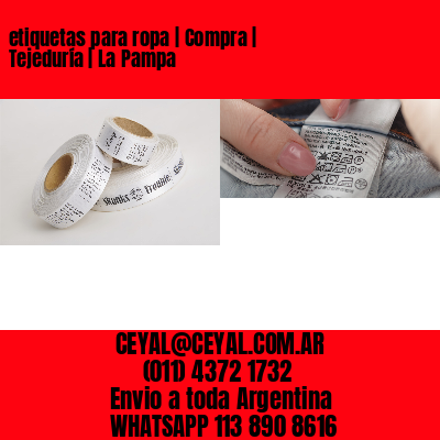 etiquetas para ropa | Compra | Tejeduría | La Pampa
