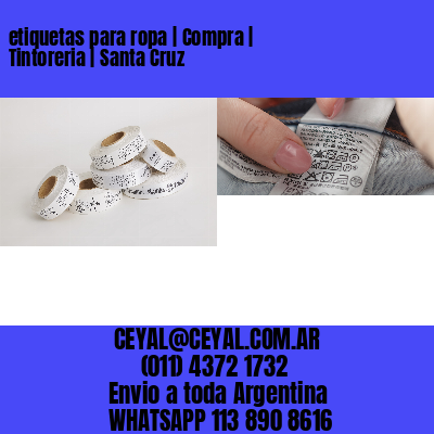 etiquetas para ropa | Compra | Tintoreria | Santa Cruz