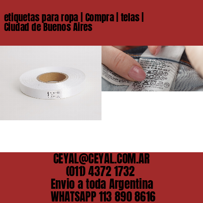 etiquetas para ropa | Compra | telas | Ciudad de Buenos Aires