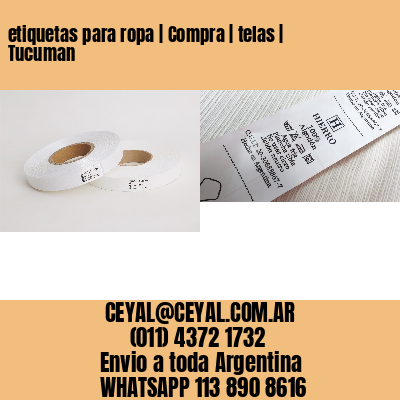etiquetas para ropa | Compra | telas | Tucuman
