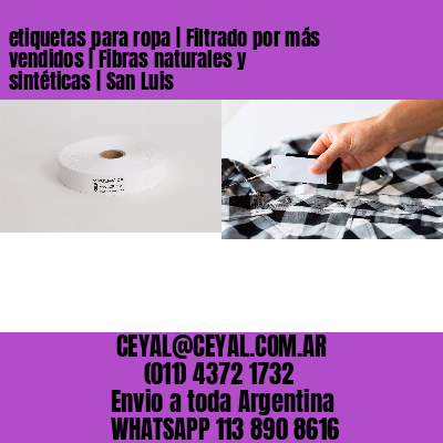 etiquetas para ropa | Filtrado por más vendidos | Fibras naturales y sintéticas | San Luis