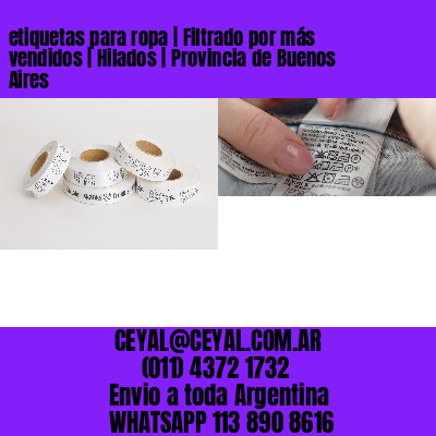 etiquetas para ropa | Filtrado por más vendidos | Hilados | Provincia de Buenos Aires