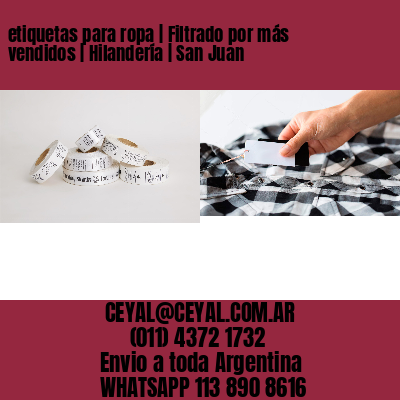 etiquetas para ropa | Filtrado por más vendidos | Hilandería | San Juan