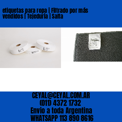 etiquetas para ropa | Filtrado por más vendidos | Tejeduría | Salta
