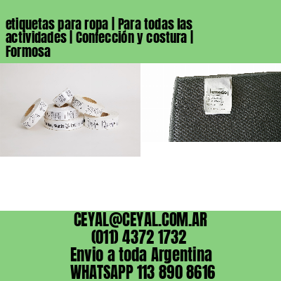 etiquetas para ropa | Para todas las actividades | Confección y costura | Formosa