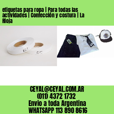 etiquetas para ropa | Para todas las actividades | Confección y costura | La Rioja
