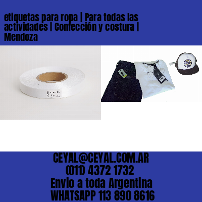 etiquetas para ropa | Para todas las actividades | Confección y costura | Mendoza