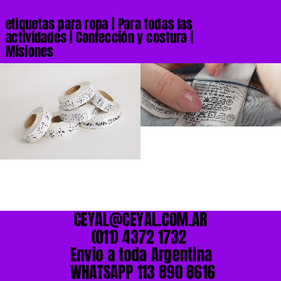 etiquetas para ropa | Para todas las actividades | Confección y costura | Misiones
