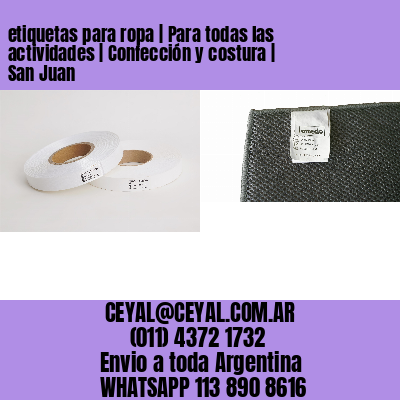 etiquetas para ropa | Para todas las actividades | Confección y costura | San Juan