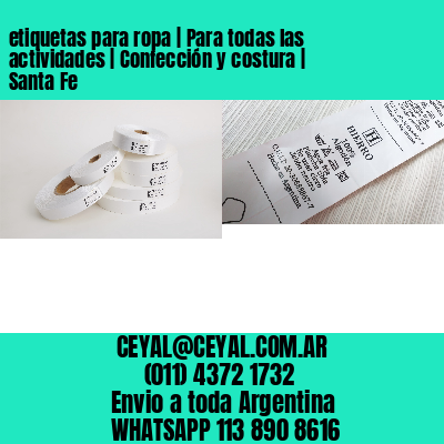 etiquetas para ropa | Para todas las actividades | Confección y costura | Santa Fe