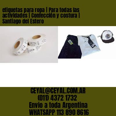 etiquetas para ropa | Para todas las actividades | Confección y costura | Santiago del Estero
