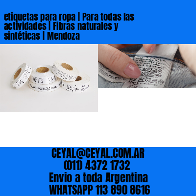 etiquetas para ropa | Para todas las actividades | Fibras naturales y sintéticas | Mendoza