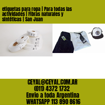 etiquetas para ropa | Para todas las actividades | Fibras naturales y sintéticas | San Juan