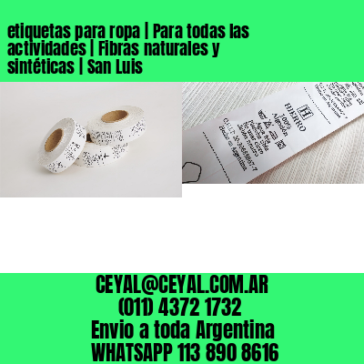 etiquetas para ropa | Para todas las actividades | Fibras naturales y sintéticas | San Luis