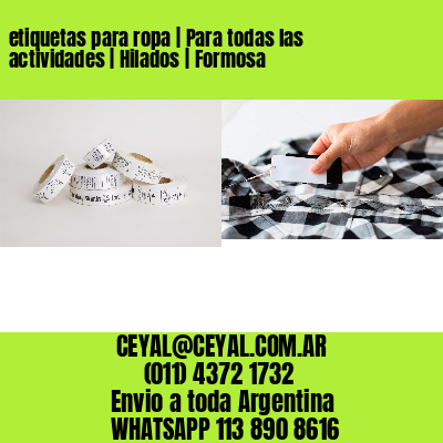 etiquetas para ropa | Para todas las actividades | Hilados | Formosa