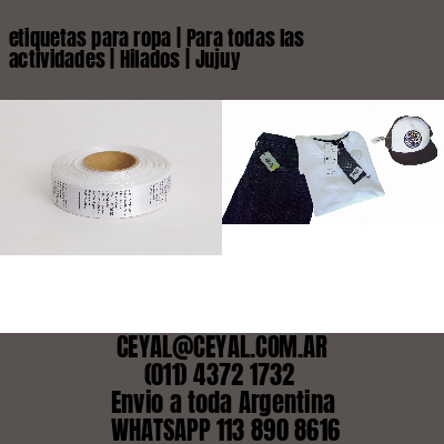 etiquetas para ropa | Para todas las actividades | Hilados | Jujuy