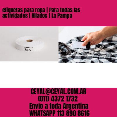etiquetas para ropa | Para todas las actividades | Hilados | La Pampa