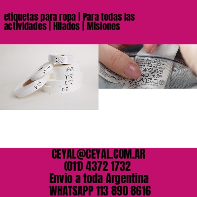 etiquetas para ropa | Para todas las actividades | Hilados | Misiones