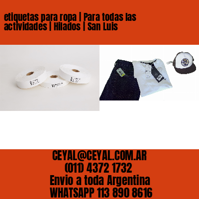 etiquetas para ropa | Para todas las actividades | Hilados | San Luis