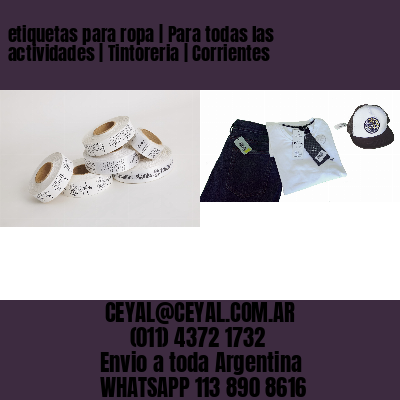 etiquetas para ropa | Para todas las actividades | Tintoreria | Corrientes