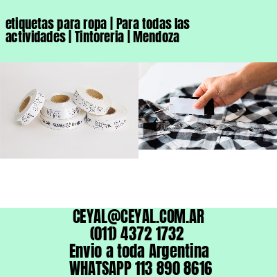 etiquetas para ropa | Para todas las actividades | Tintoreria | Mendoza