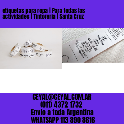 etiquetas para ropa | Para todas las actividades | Tintoreria | Santa Cruz