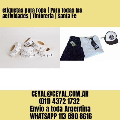 etiquetas para ropa | Para todas las actividades | Tintoreria | Santa Fe