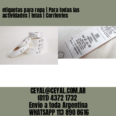 etiquetas para ropa | Para todas las actividades | telas | Corrientes