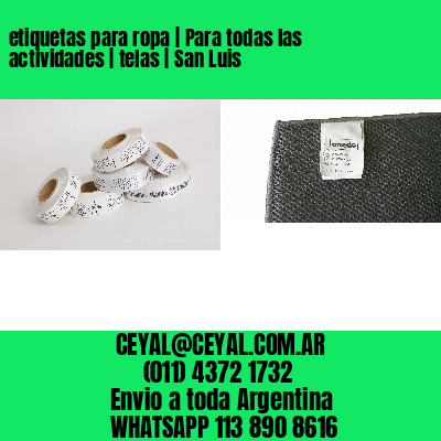 etiquetas para ropa | Para todas las actividades | telas | San Luis