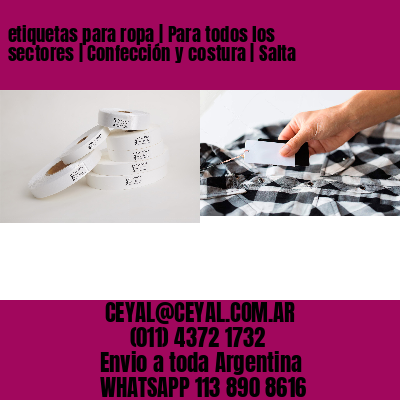 etiquetas para ropa | Para todos los sectores | Confección y costura | Salta