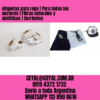 etiquetas para ropa | Para todos los sectores | Fibras naturales y sintéticas | Corrientes