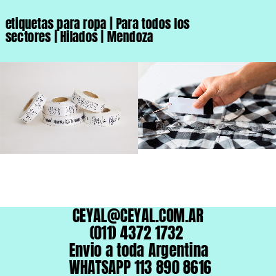 etiquetas para ropa | Para todos los sectores | Hilados | Mendoza
