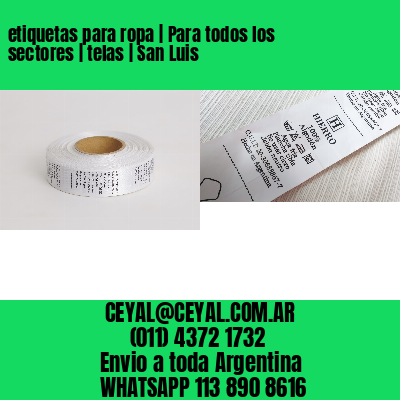 etiquetas para ropa | Para todos los sectores | telas | San Luis