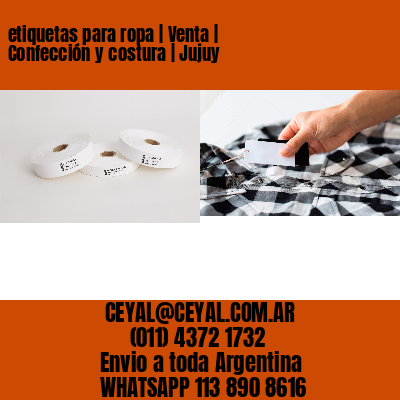 etiquetas para ropa | Venta | Confección y costura | Jujuy