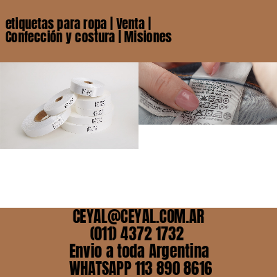 etiquetas para ropa | Venta | Confección y costura | Misiones