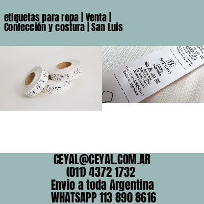 etiquetas para ropa | Venta | Confección y costura | San Luis