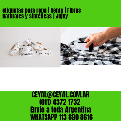 etiquetas para ropa | Venta | Fibras naturales y sintéticas | Jujuy