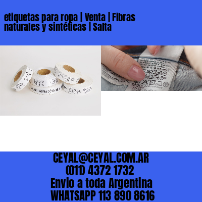 etiquetas para ropa | Venta | Fibras naturales y sintéticas | Salta