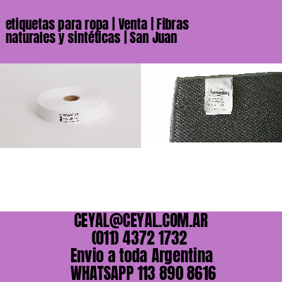 etiquetas para ropa | Venta | Fibras naturales y sintéticas | San Juan