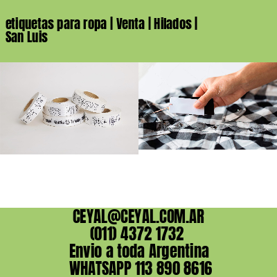 etiquetas para ropa | Venta | Hilados | San Luis