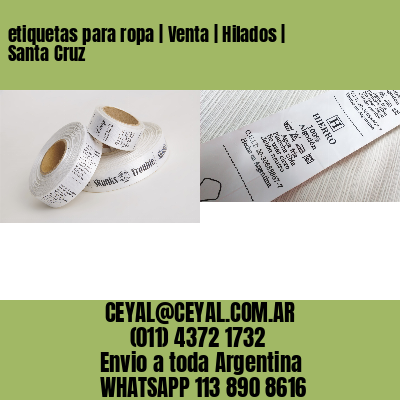 etiquetas para ropa | Venta | Hilados | Santa Cruz