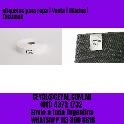 etiquetas para ropa | Venta | Hilados | Tucuman
