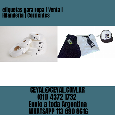 etiquetas para ropa | Venta | Hilandería | Corrientes