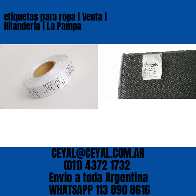 etiquetas para ropa | Venta | Hilandería | La Pampa