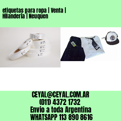 etiquetas para ropa | Venta | Hilandería | Neuquen