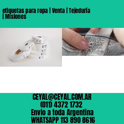 etiquetas para ropa | Venta | Tejeduría | Misiones