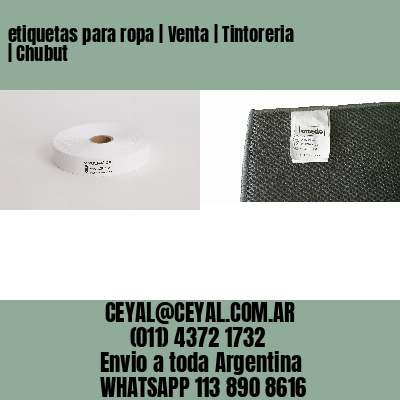 etiquetas para ropa | Venta | Tintoreria | Chubut